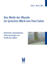 Das Motiv der Wunde im lyrischen Werk von Paul Celan