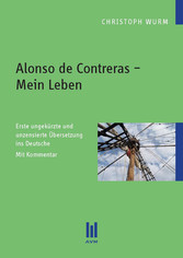 Alonso de Contreras - Mein Leben