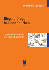 Illegale Drogen bei Jugendlichen