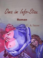 Oma im Info-Stau