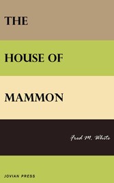 The House of Mammon