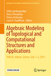 Algebraic Modeling of Topological and Computational Structures and Applications