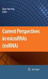 Current Perspectives in microRNAs (miRNA)