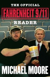 Official Fahrenheit 9/11 Reader