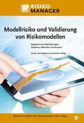 Modellrisiko und Validierung von Risikomodellen