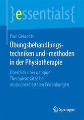 Übungsbehandlungstechniken und -methoden in der Physiotherapie