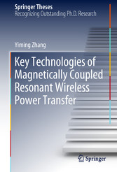 Key Technologies of Magnetically-Coupled Resonant Wireless Power Transfer