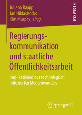 Regierungskommunikation und staatliche Öffentlichkeitsarbeit