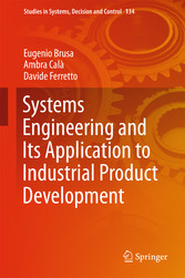 Systems Engineering and Its Application to Industrial Product Development