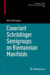 Covariant Schrödinger Semigroups on Riemannian Manifolds