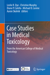 Case Studies in Medical Toxicology