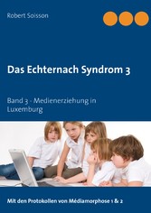 Das Echternach Syndrom 3