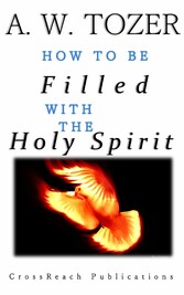 How to Be Filled with the Holy Spirit