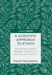 A Scientific Approach to Ethics