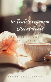 In Teufels veganem Literaturcafé