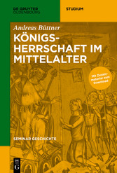 Königsherrschaft im Mittelalter