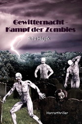 Gewitternacht - Kampf der Zombies