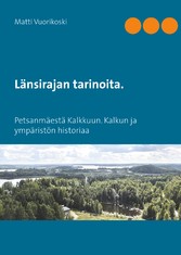 Länsirajan tarinoita.