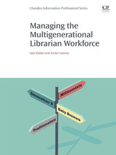 Managing the Multigenerational Librarian Workforce