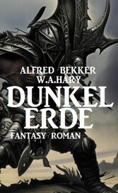 Dunkelerde: Fantasy Roman