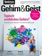 Gehirn&Geist 2/2018 Typisch weibliches Gehirn?