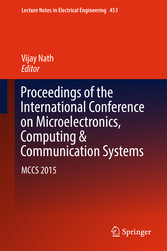 Proceedings of the International Conference on Microelectronics, Computing & Communication Systems