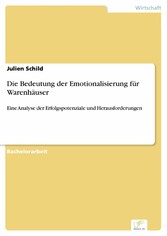 Die Bedeutung der Emotionalisierung für Warenhäuser