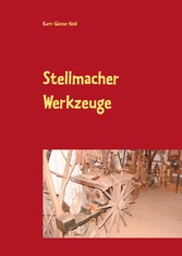 Stellmacher Werkzeuge