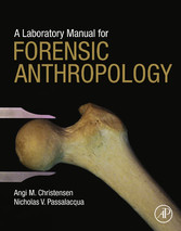 A Laboratory Manual for Forensic Anthropology