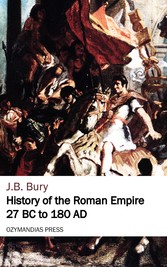 History of the Roman Empire 27 BC to 180 AD