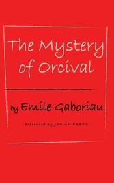 The Mystery of Orcival