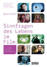 Sinnfragen des Lebens im Film