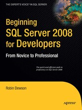 Beginning SQL Server 2008 for Developers