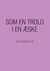 Som en trold i en æske