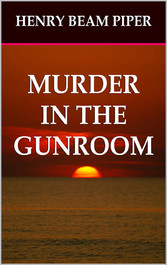 Murder In the Gunroom