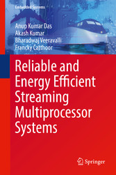 Reliable and Energy Efficient Streaming Multiprocessor Systems