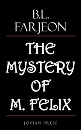 The Mystery of M. Felix