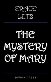 The Mystery of Mary