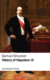 History of Napoleon the Third