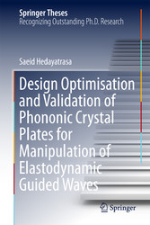 Design Optimisation and Validation of Phononic Crystal Plates for Manipulation of Elastodynamic Guided Waves