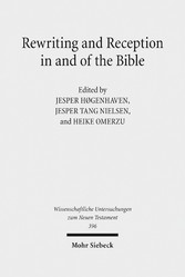 Rewriting and Reception in and of the Bible