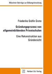 Gründungsprozess von allgemeinbildenden Privatschulen