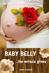 Baby Belly...the miracle grows