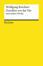 'Draußen vor der Tür' und andere Werke