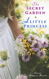 The Secret Garden & A Little Princess