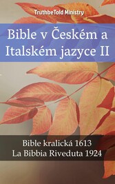 Bible v Ceském a Italském jazyce II