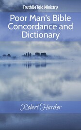 Poor Man's Bible Concordance and Dictionary