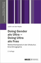 Doing Gender als Ultra - Doing Ultra als Frau