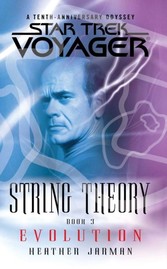 Star Trek: Voyager: String Theory #3: Evolution