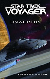 Star Trek: Voyager: Unworthy